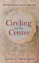 Circling to the Center, Tiberghien Susan