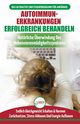 Autoimmunerkrankungen Erfolgreich Behandeln, Jiannes Louise