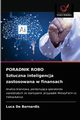 PORADNIK ROBO Sztuczna inteligencja zastosowana w finansach, De Bernardis Luca