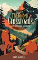 The Golden Crossroads, McCrea Jake