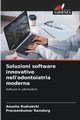 Soluzioni software innovative nell'odontoiatria moderna, Rudrakshi Anusha