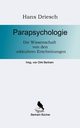 Parapsychologie, Driesch Hans