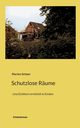 Schutzlose Rume, Scheer Marion
