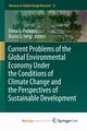 Current Problems of the Global Environmental Economy Under the Conditions of Climate Change and the Perspectives of Sustainable Development, 