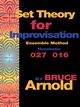 Set Theory for Improvisation Ensemble Method, Arnold Bruce E.