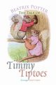 The Tale of Timmy Tiptoes, Potter Beatrix