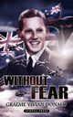 Without Fear, Donald Graeme Vivian