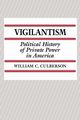 Vigilantism, Culberson William C.