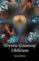 Mystic Gateway to Oblivion, Jinsei Juna