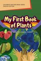 My First Book of Plants (English Edition), SUZARA-CHENG JENNIFER