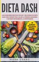 Dieta DASH, Evans Mark