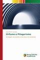 Orfismo e pitagorismo, Casoretti Anna Maria