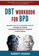 DBT Workbook For BPD, Huang Barrett