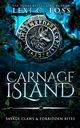 Carnage Island Special Edition, Foss Lexi C.