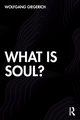 What is Soul?, Giegerich Wolfgang