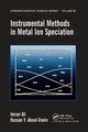 Instrumental Methods in Metal Ion Speciation, Ali Imran
