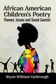 African American Children's Poetry, Yarbrough Wynn William