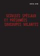 Services Spciaux et prsumes ''soucoupes volantes'', Actan Christal