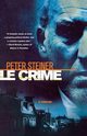 Le Crime, Steiner Peter