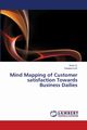 Mind Mapping of Customer satisfaction Towards Business Dailies, G. Kiran