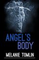 Angel's Body, Tomlin Melanie