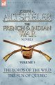 The French & Indian War Novels, Altsheler Joseph A