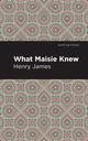 What Maisie Knew, James Henry
