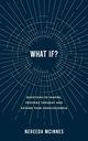 What if?, McInnes Nereeda