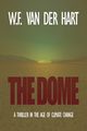 The Dome, van der Hart W.F.