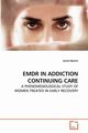 EMDR IN ADDICTION CONTINUING CARE, Marich Jamie
