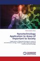 Nanotechnology Application to Areas of Important to Society, Assey Gervas Epafras