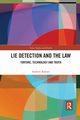 Lie Detection and the Law, Balmer Andrew