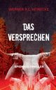 Das Versprechen, Heinecke Werner R.C.