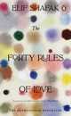The Forty Rules of Love, Shafak Elif