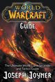 World of Warcraft Guide, Joyner Joseph