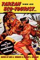 Tarzan Was an Eco-tourist, 