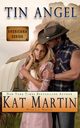 Tin Angel, Martin Kat
