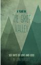 A Year in The Grief Valley, Pavlovitz John