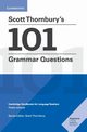 Scott Thornbury's 101 Grammar Questions Pocket Editions, Thornbury Scott