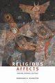 Religious Affects, Schaefer Donovan O.