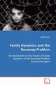 Family Dynamics and the Runaway Problem, EKICI SIDDIK