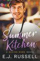 Summer Kitchen, Russell E.J.