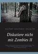 Diskutiere nicht mit Zombies II, Duthel Heinz