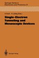 Single-Electron Tunneling and Mesoscopic Devices, 
