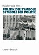 Symbole Der Politik - Politik Der Symbole, 
