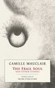 The Frail Soul, Mauclair Camille