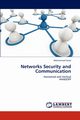 Networks Security and Communication, Faisal Mohammad