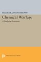 Chemical Warfare, Brown Frederic Joseph