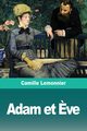 Adam et ?ve, Lemonnier Camille
