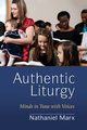 Authentic Liturgy, Marx Nathaniel